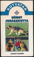 Kisbán Kázmér: Német Juhászkutya. H. N., 1996, Elek és Társa... - Non Classificati