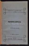 Nagy Ignác: Tisztújítás. Pest, 1845, Magyar Tudós Társaság... - Unclassified