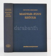 Papp István-Jakab László: Magyar-finn Szótár. Budapest, 1985, Akadémiai... - Sin Clasificación