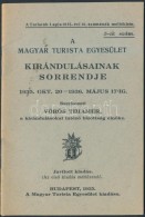 1935 A Magyar Turistaegyesület Kirándulásai, Pp.:24, 12x8cm - Sin Clasificación