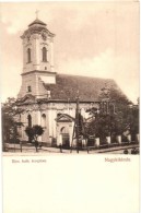 ** T1 Nagykikinda, Kikinda; Római Katolikus Templom / Roman Catholic Church - Zonder Classificatie