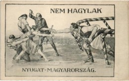 ** T2/T3 Nem Hagylak Nyugat-Magyarország! Magyarország Területi Épségének... - Sin Clasificación