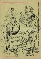 T2/T3 1942 Inkább Ukrajnában, Mint Magyar Földön Dúljon A Háború!... - Sin Clasificación