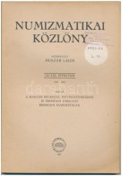 Huszár Lajos (szerk.): Numizmatikai Közlöny LX-LXI. évfolyam 1961-1962. Magyar... - Non Classificati
