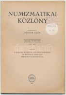 Huszár Lajos (szerk.): Numizmatikai Közlöny LX-LXI. évfolyam 1961-1962. Magyar... - Unclassified