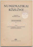 Huszár Lajos (szerk.): Numizmatikai Közlöny LXIV-LXV. évfolyam 1965-1966. Magyar... - Non Classificati