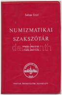 Saltzer ErnÅ‘: Numizmatikai Szakszótár. Angol-magyar, Német-magyar. Budapest, MÉE,... - Zonder Classificatie