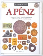 Joe Cribb: A Pénz. Szemtanú Sorozat. Budapest, Park Kiadó, 1991. Használt, De Jó... - Non Classificati