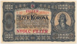 1923. 1000K '8 FILLÉR - NYOLC FILLÉR' Felülnyomással T:I-
Adamo K37B - Zonder Classificatie