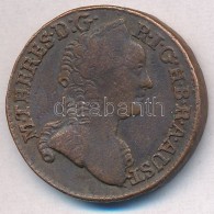 1763S 1kr Cu 'Mária Terézia' T:2,2-
Huszár: 1760., Unger III.: 1272.c - Non Classificati