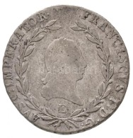 1814E 20kr Ag 'I. Ferenc' (6,62g) T:2-
Hungary 1814E 20 Kreuzer Ag 'Franz I' (6,62g) C:VF
Huszár: 1974.,... - Non Classificati