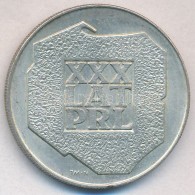 Lengyelország 1974. 200Zl Ag 'A Lengyel Népköztársaság 30.... - Sin Clasificación