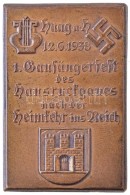 Német Harmadik Birodalom / Haag Am Hausruck 1938. '1. Bausängerfest Des Hausruckbaues Nach Der Heimkehr... - Zonder Classificatie
