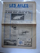 LES AILES - Hebdomadaire D'information Aeronautique Et Spatiale N° 1857 -  22 Decembre 1961 - Special Noel - Luchtvaart