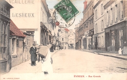 27-EVREUX- RUE GRANDE - Evreux