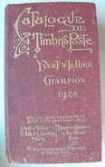 1928 CATALOGUE MONDE YVERT & TELLIER (ref CAT76) - Frankreich