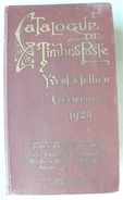 1925 CATALOGUE MONDE YVERT & TELLIER (ref CAT74) - Frankrijk