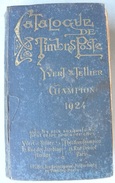 1924 CATALOGUE MONDE YVERT & TELLIER (ref CAT73) - Frankrijk