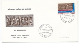 CAMEROUN => 4 Enveloppes FDC => 4 Val. Art Camerounais - DOUALA - 22 Sept 1967 - Camerun (1960-...)