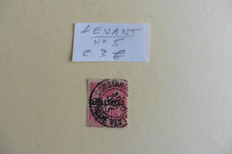 Levant ; Timbre N° 5 Oblitéré - Used Stamps