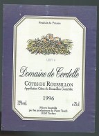 Etiquette   Domaine De Cordelle Côtes Du Roussillon  1996 - Vin De Pays D'Oc