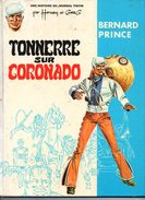 BERNARD PRINCE / TONNERRE SUR CORONADO / HERMANN & GREG / LOMBARD 1969 - Bernard Prince