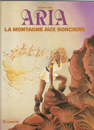 Weyland Aria La Montagne Aux Sorciers - Autres Auteurs