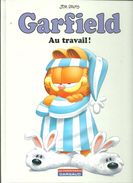 BD Jim DAVIS Garfield Au Travail ! Les Indispensables DARGAUD Edition De 2011 - Garfield
