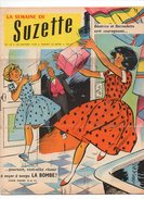 La Semaine De Suzette N°10 Roman-photo Le Chant Du Prisonnier - Claudine Ménagère Portes Qui Grincent De 1958 - La Semaine De Suzette