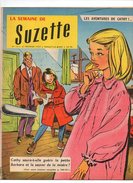 La Semaine De Suzette N°13 Catherine Roseau Fleuri - Ohé Cathy Le Beau Baba - Bleuette Veut De Longues Nattes De 1957 - La Semaine De Suzette