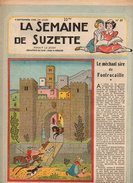 La Semaine De Suzette N°37 Le Méchant Sire De Fontrocaille  - Pour Enrichir Un Carré Ou Un Sac De 1948 - La Semaine De Suzette