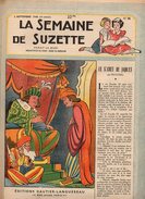 La Semaine De Suzette N°36 Le Secret De Jajolet - Une Grande Sainte Française Jeanne D'Arc - Le Scoutisme Les Badges - La Semaine De Suzette