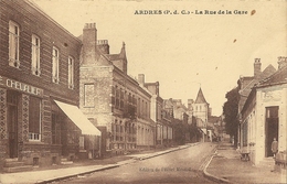 CPA Ardres La Rue De La Gare - Ardres