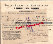 15- SAINT FLOUR- BANQUE G. FARRADESCHES CHAUBASSE- BANQUIERS-RECU ET BORDEAREAU DE MME LAROQUE PAULINE VEUVE CAYROL-1888 - Bank & Versicherung