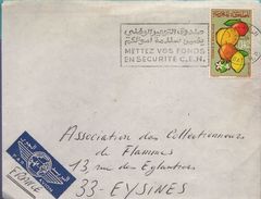 Lettre Rabat R.P. 26-4 1972 =o " Mettez Vos Fonds En Sécurité C.E.N." - Briefe U. Dokumente