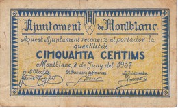 BILLETE DE 50 CENTIMOS DEL AJUNTAMENT DE MONTBLANC DEL AÑO 1937    (BANKNOTE) - Otros & Sin Clasificación