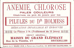 Bruxelles (1000) - Pharmacie : Publicité Pour Les Pilules Du Dr Holmess, Maison Du Grand Elephant, 17 Rue De La Violette - Straßenhandel Und Kleingewerbe