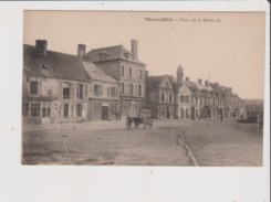 CPA - VIC SUR AISNE - Place De La Mairie - Vic Sur Aisne