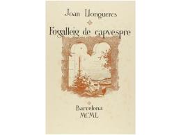 1950. LIBRO: (BIBLIOFILIA). LLONGUERES, JOAN: FOGALLEIG DE CAPVESPRE. Barcelona: 1950.... - Ohne Zuordnung