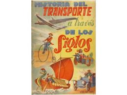 1970 Ca. CROMOS: (ALBUM). HISTORIA DEL TRANSPORTE A TRAVÉS DE LOS SIGLOS. Bilbao: Ed.... - Unclassified