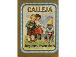 1920 Ca. LIBRO: (INFANTIL). CALLEJA, SATURNINO: CALLEJA. JUGUETES INSTRUCTIVOS. Madrid:... - Unclassified