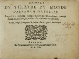 1590. MAPA: (ATLAS). ORTELIUS, ABRAHAM: EPITOME DU THEATRE DU MONDE D´ABRAHAM... - Ohne Zuordnung