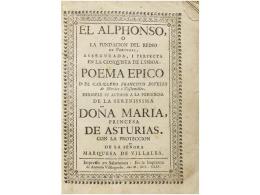 1731. LIBRO: (LITERATURA). BOTELLO, FRANCISCO: EL ALPHONSO, O LA FUNDACION DEL REINO DE... - Non Classés