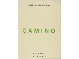 1939. LIBRO: (RELIGION). ESCRIVA, J.M.: EL CAMINO. Valencia: Gráfica Turia,... - Zonder Classificatie