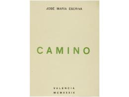 1939. LIBRO: (RELIGION). ESCRIVA, J.M.: EL CAMINO. Valencia: Gráfica Turia,... - Ohne Zuordnung