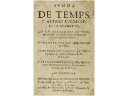 1699. LIBRO: (GRAMATICA). VALLES: SUMA DE TEMPS Y ALTRES RUDIMENTS DE LA GRAMATICA. AB UN... - Ohne Zuordnung