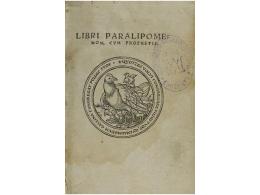 1600 Ca. LIBRO: (TEOLOGIA). LIBRI PARALIPOME. DIVI HIERONYMI PRESBYTERI, DE VIGINTI DUOBUS AUT... - Zonder Classificatie