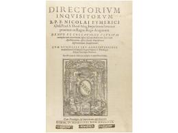 1578. LIBRO: (RELIGION). AYMERIC, NICOLAI: DIRECTORIUM INQUISITORUM R.P.F. NICOLAI EYMERICI... - Non Classés