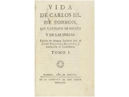 1790. LIBRO: (HISTORIA). BECCATINI, FRANCISCO: VIDA DE CARLOS III. REY CATOLICO DE... - Ohne Zuordnung