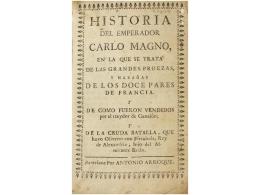 1666 Ca. LIBRO: (HISTORIA). HISTORIA DEL EMPERADOR CARLO MAGNO, EN LA QUE SE TRATA DE LAS GRANDES... - Unclassified